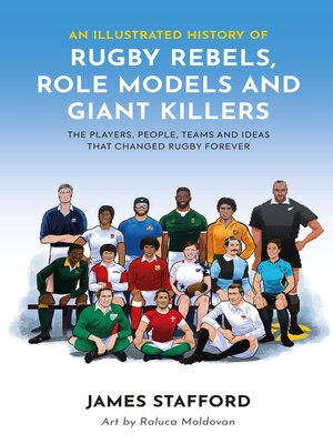 cover image of An Illustrated History of Rugby Rebels, Role Models and Giant Killers